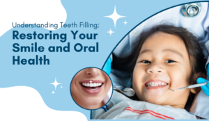 Understanding Teeth Filling